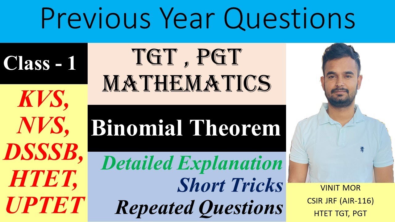 TGT PGT Maths | Binomial Theorem - 1 | Previous year questions | KVS, NVS, DSSSB, HTET UPTET |