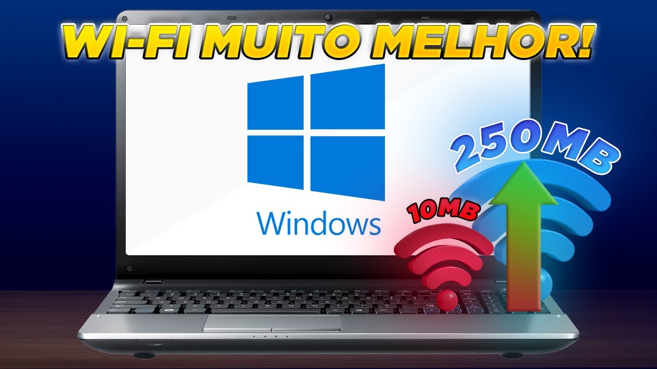 WI-FI LENTO no WINDOWS 10/11 - Como Resolver?