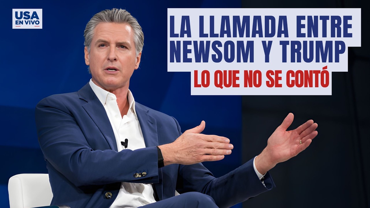 ¿De qué hablaron 17 min? La secreta llamada de Trump a Gavin Newsom | USA EN VIVO 🔴
