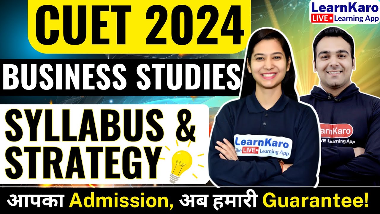 CUET 2024 | Business Studies Syllabus & Exam Pattern ✅💡