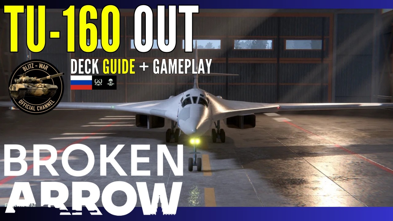 Tu-160 OUT - Broken Arrow