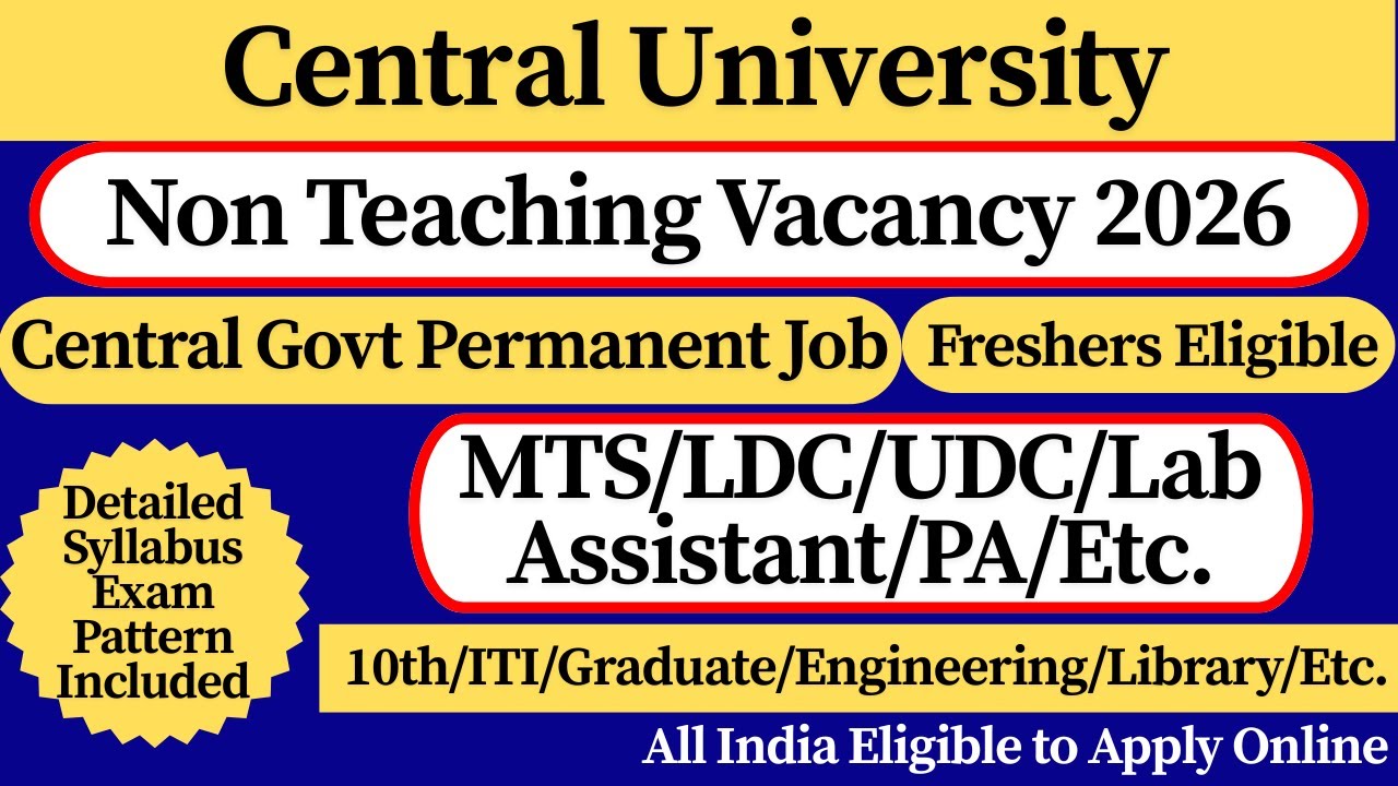 📢Central University Non Teaching Vacancy 2026 | 10th Pass Vacancy 2026 | 💥New Year ka New Vacancy