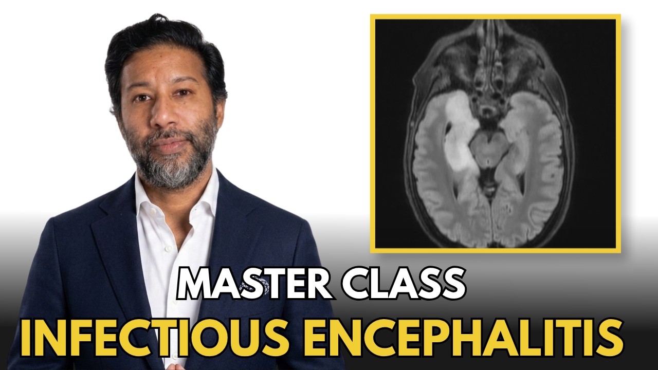 Neurology Master Class: Approach to Infectious Encephalitis & Metagenomic Next Generation Sequencing