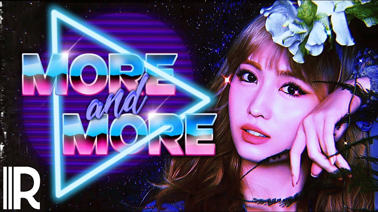 TWICE - MORE & MORE (80's Remix)