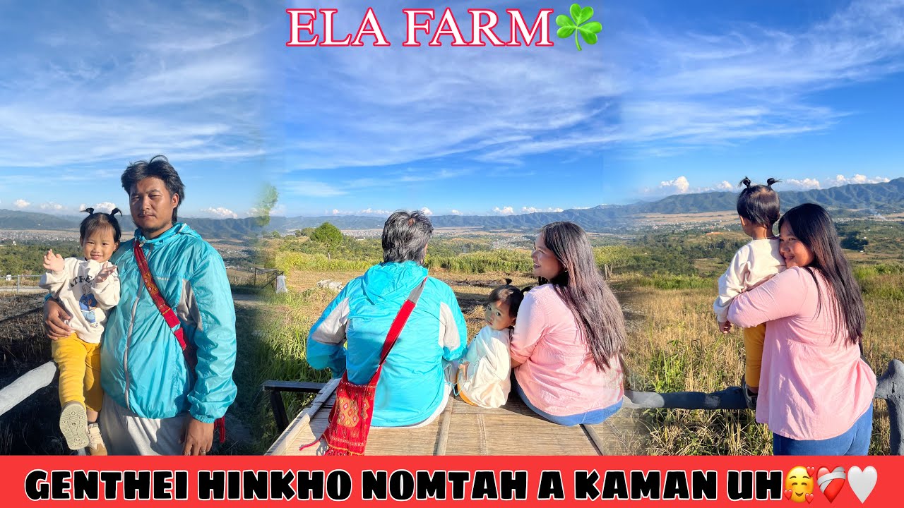 A DAY AT ELA FARM-SONGPI☘️Kaji leh kacha toh kihuilha a kachiu anom e guys🥰❤️