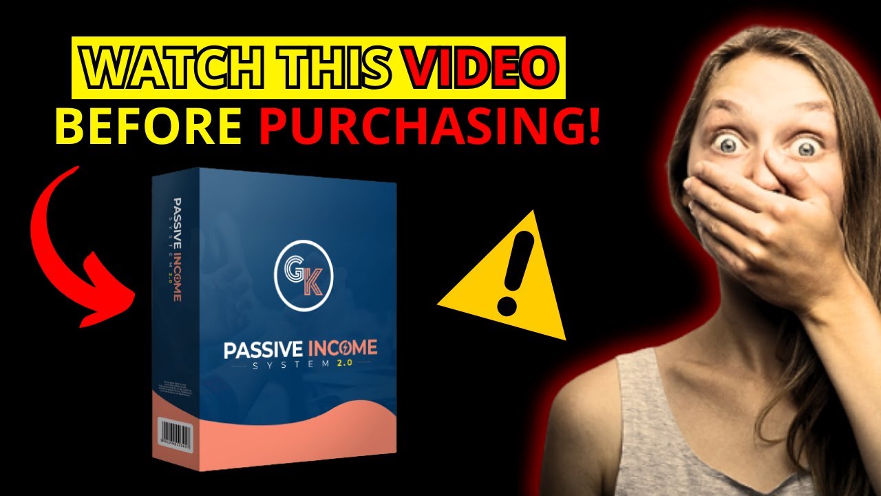PASSIVE INCOME SYSTEM 2 0 REVIEW! IS IT WORTH IT?