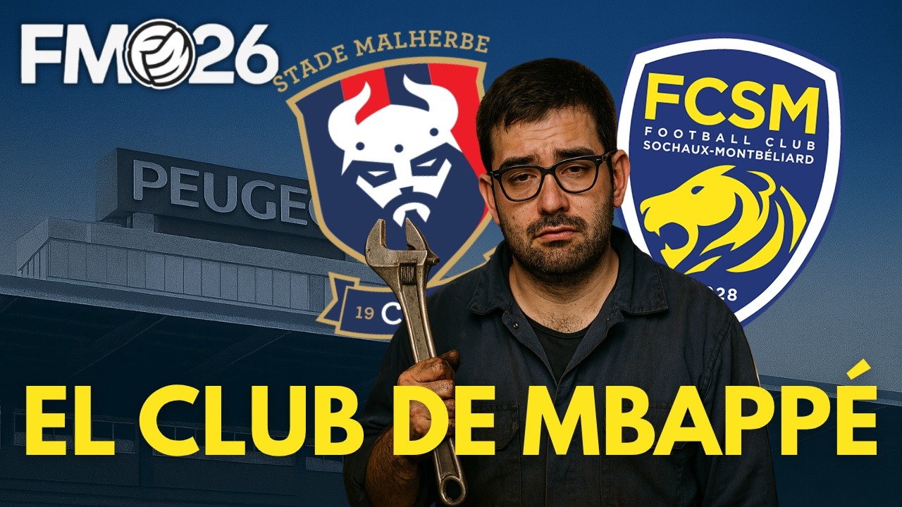 🏆 FM26 RETO PEUGEOT | El EQUIPO de PEUGEOT desafía al CLUB de MBAPPÉ ⚔️ Ep.2