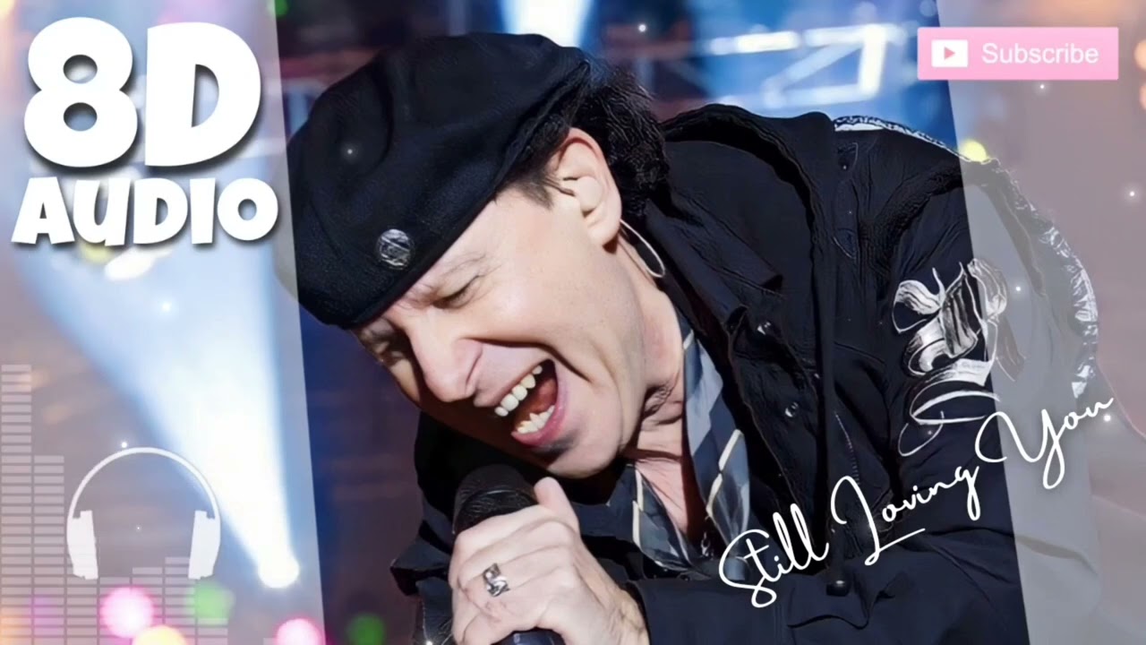 Scorpions - 'Still Loving You' | 8D Audio - Use Headphones 🎧