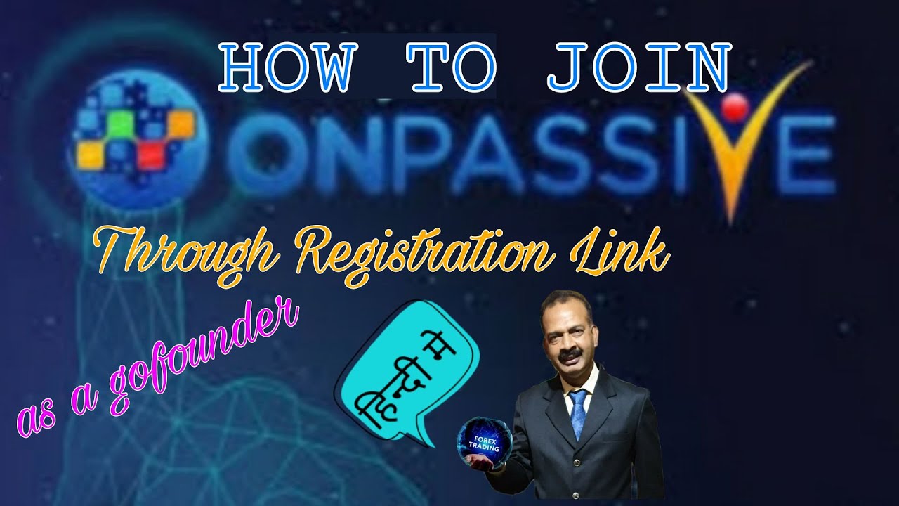 How to Join Onpassive through Link in Hindi | Onpassive मे जोइनिंग कैसे करें भेजे गए लिंक से |