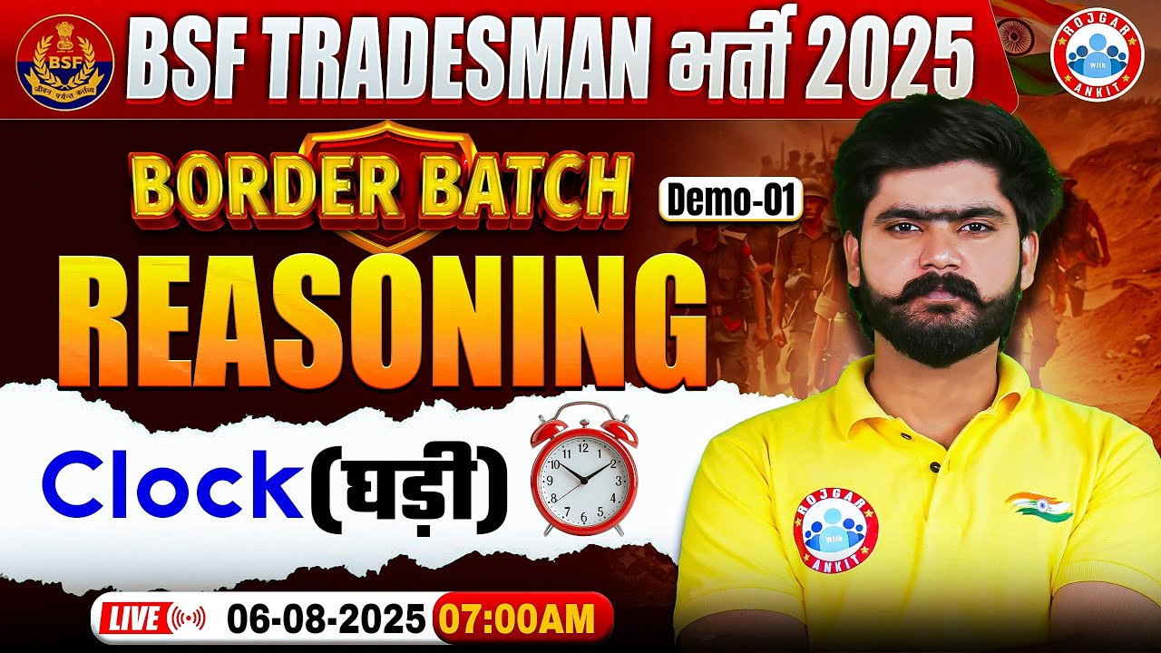BSF Tradesman Reasoning Classes 2025 | Border Batch  | Clock | BSF Reasoning By Kuldeep Sir