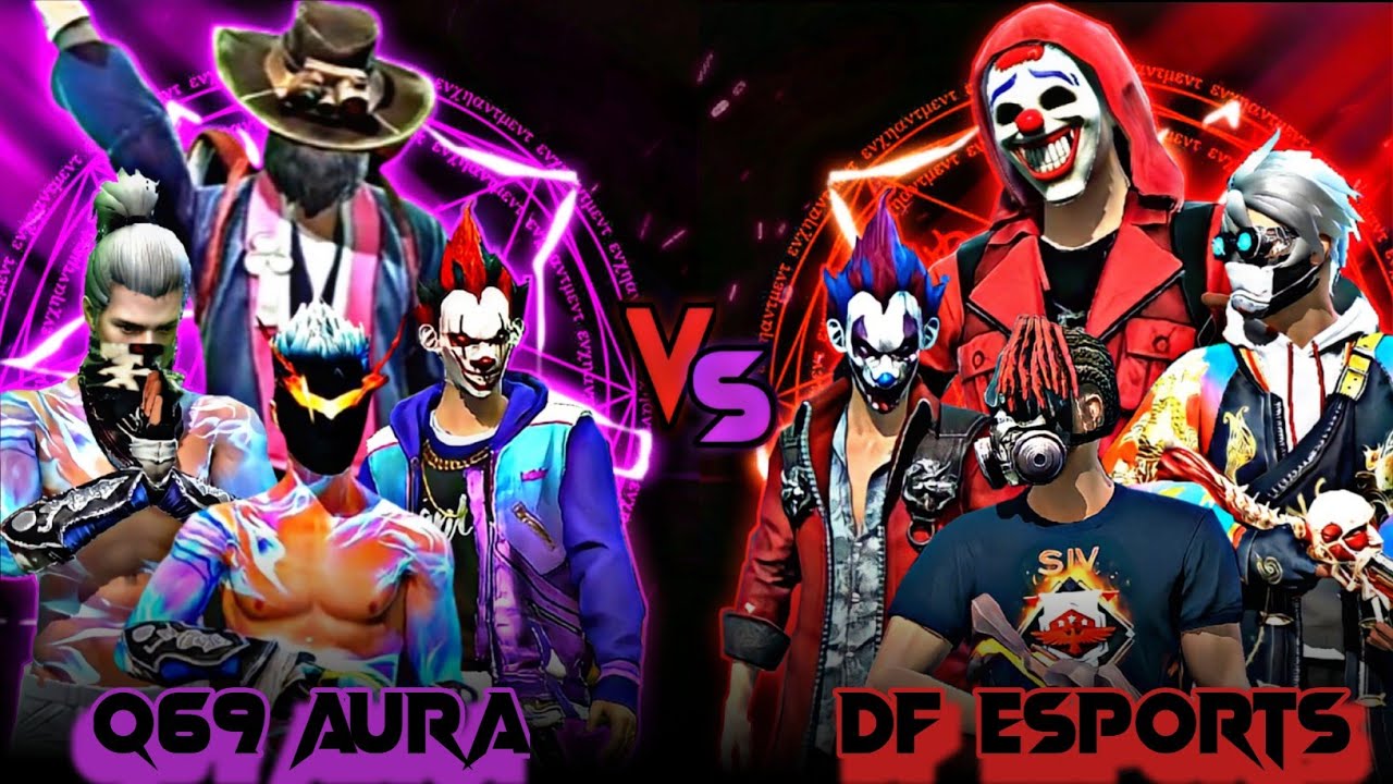 Q69 AURA VS DF ESPORTS  || 4VS4 CUSTOM CHALLENGE ☠️ GUILD WAR VIDEO 🤡 || BEST ENEMY EVER 😎 FREE FIRE