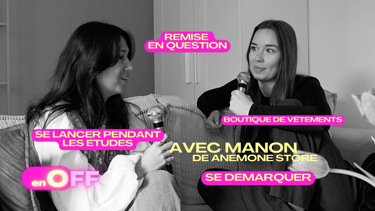 Lancer sa boutique en étant étudiante avec Manon de Anémone Store - En OFF