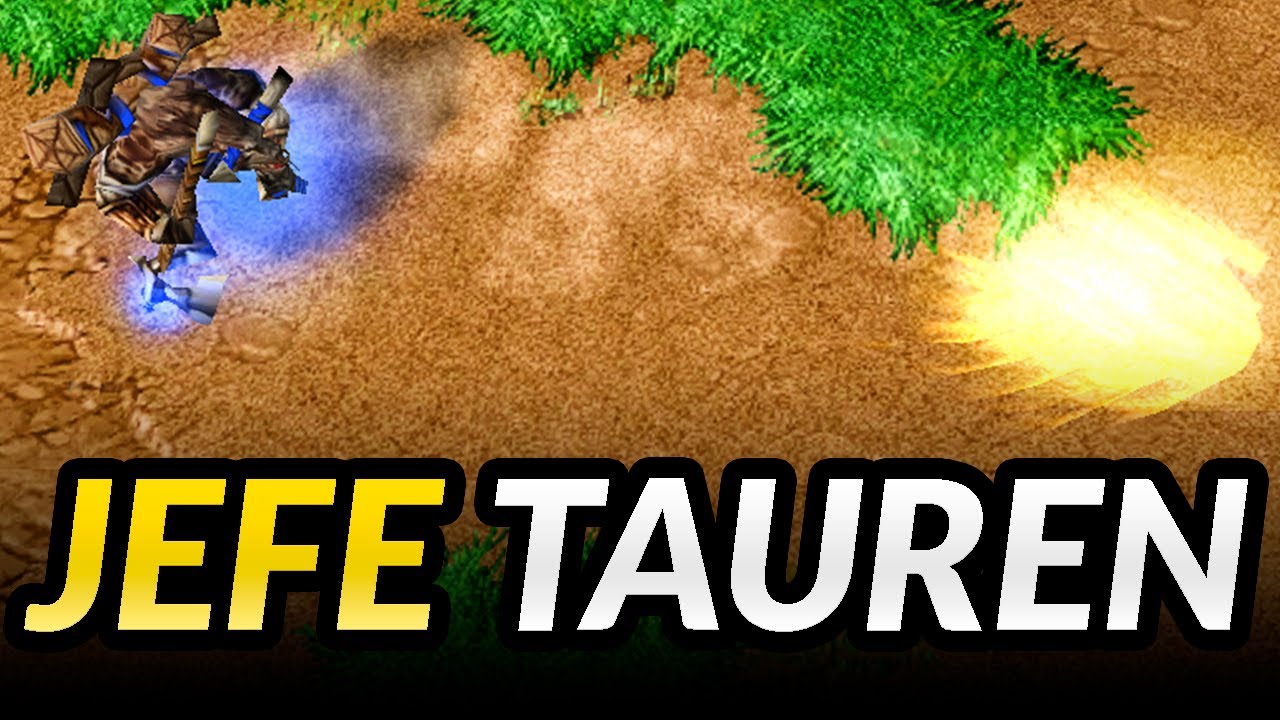 ONDA EXPANSIVA | JEFE TAUREN | WARCRAFT REFORGED