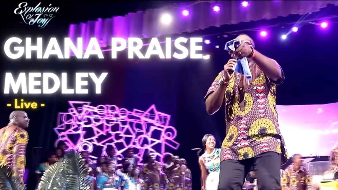 Ghana Praise Medley 2015 - Joyful Way Inc.