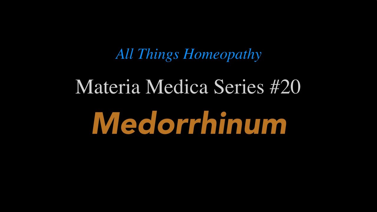 Materia Medica Series #20 Medorrhinum