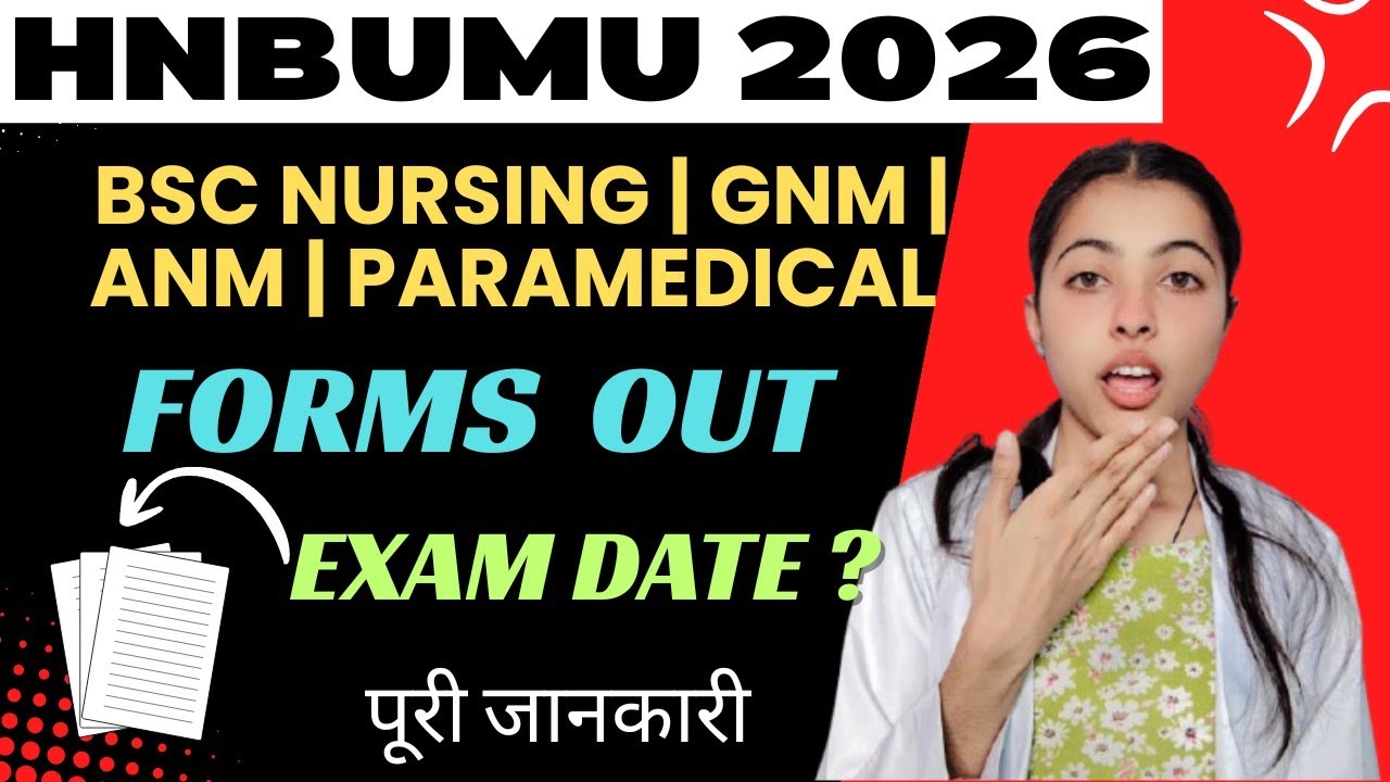 Uttarakhand BSc Nursing & Paramedical 2026| Application Form Out 🔥| Exam Date|Hnbumu  #nursing 