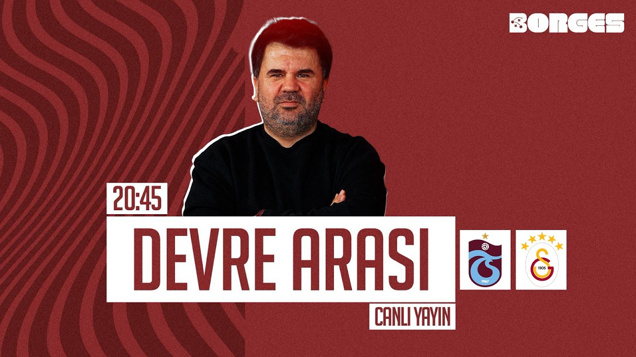 TRABZONSPOR - GALATASARAY DEVRE ARASI CANLI YAYIN I ORHAN ULUCA, EKİNSU ULUCA