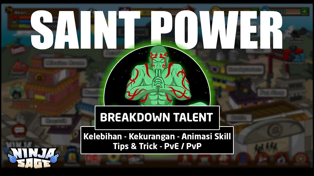 Breakdown Ninja Sage Talent Part 2 | Saint Power