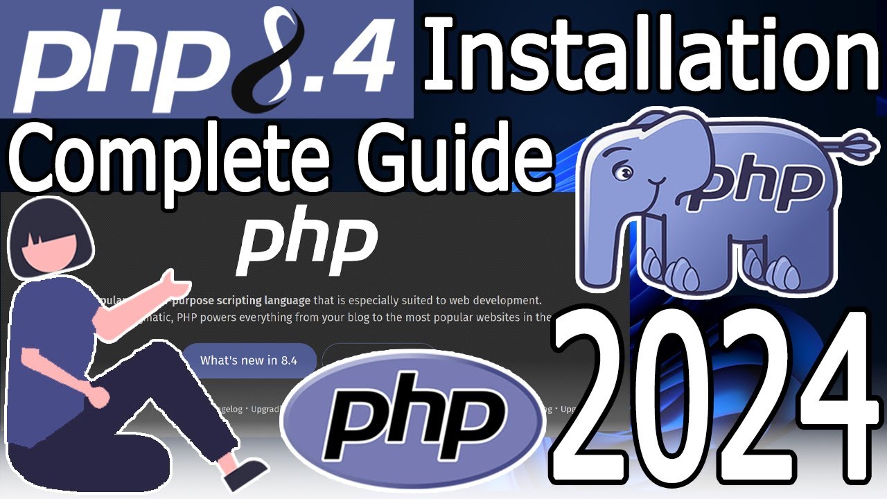 How to install PHP 8.4 on Windows 10/11 [2024 Update] Run a Demo PHP Program