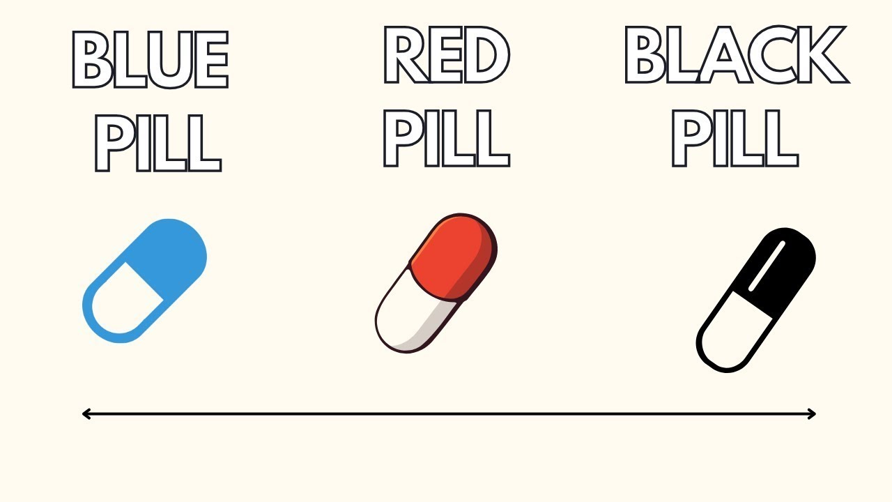 The Flaws With Black Pill, Red Pill, Purple and Blue Pill Dating Philosophies