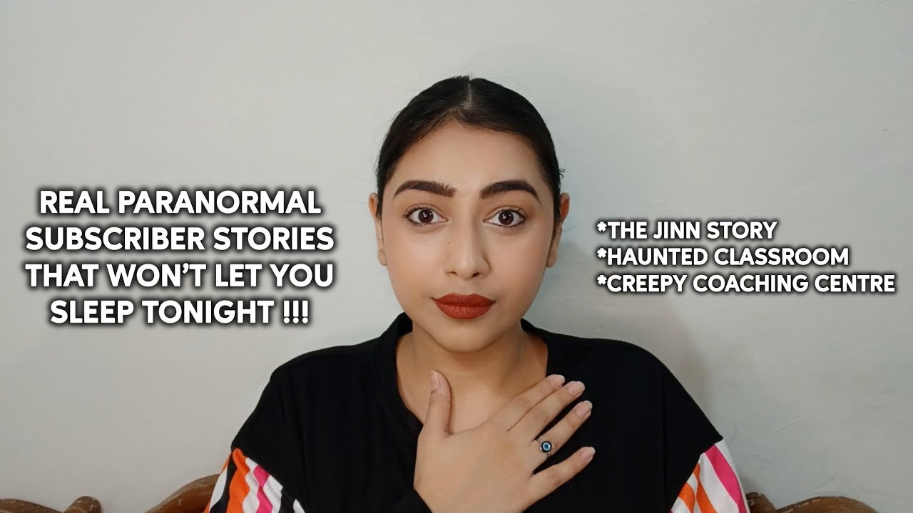 STORYTIME : The Jinn Story, Haunted Classroom & Creepy Coaching centre