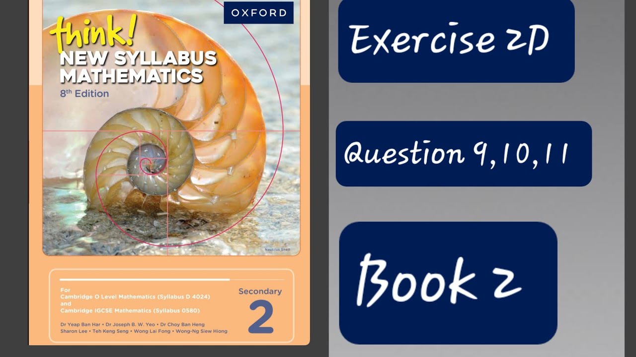 Exercise 2D (Simultaneous Equation) Q 9,10,11 Think New Syllabus Mathematics 8th Edition Book 2