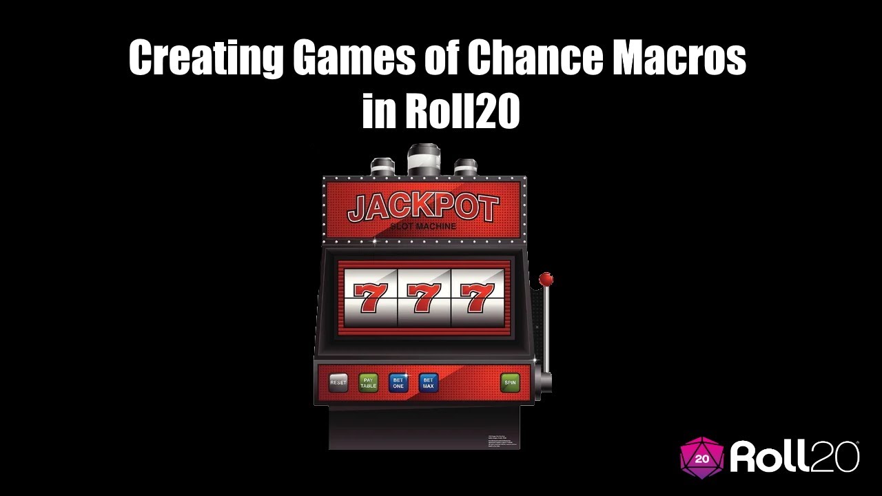 Creating Games of Chance in Roll20