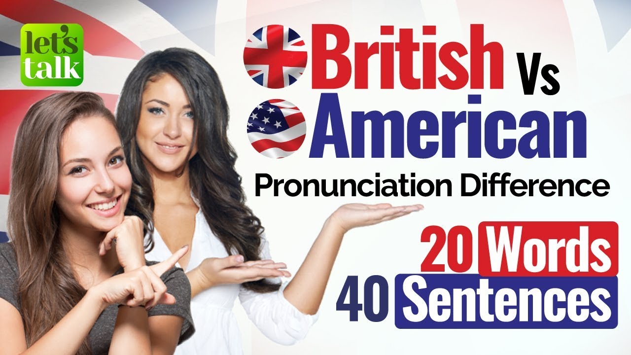 British English VS American English Pronunciation – Accent Training course | English Speaking Lesson