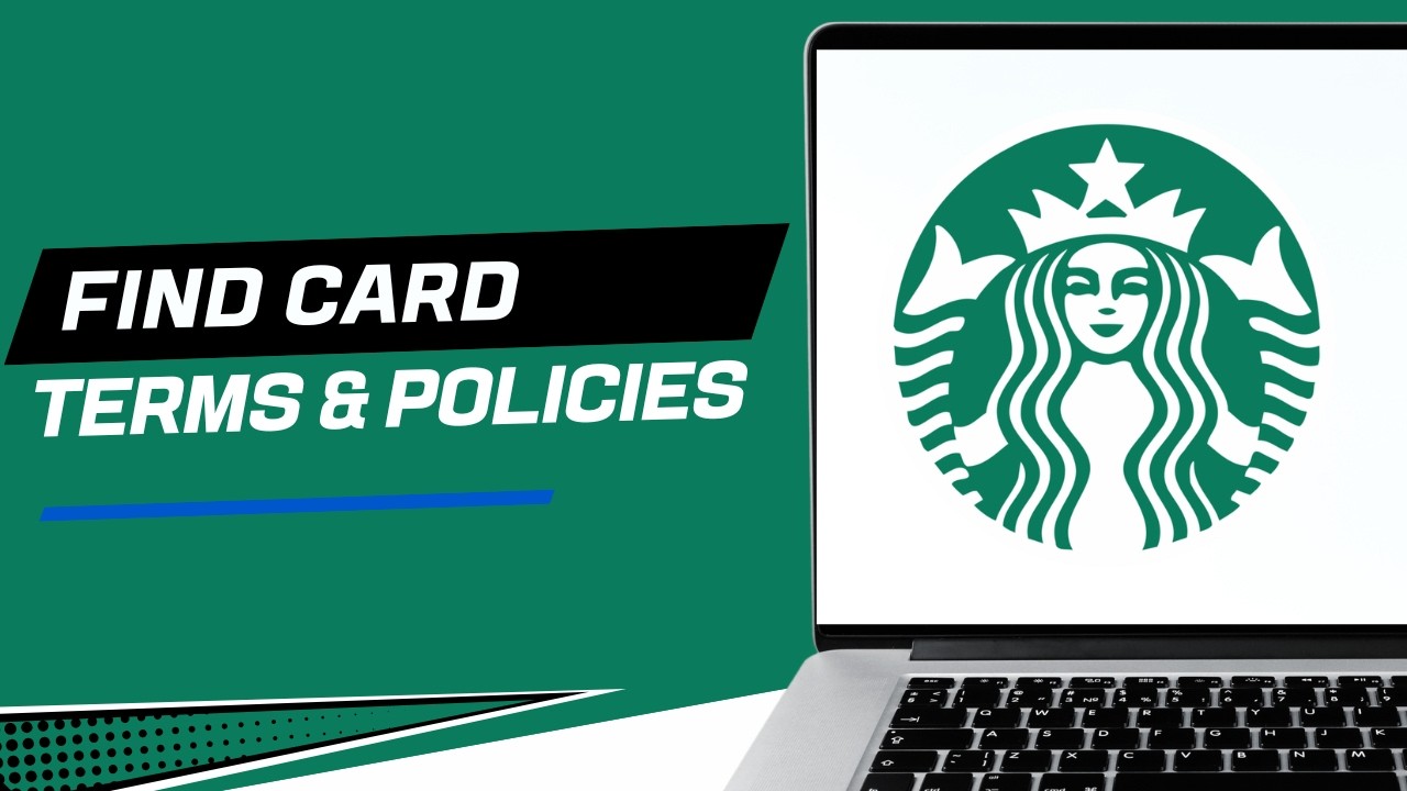 How to Find Starbucks Gift Card Terms and Policies