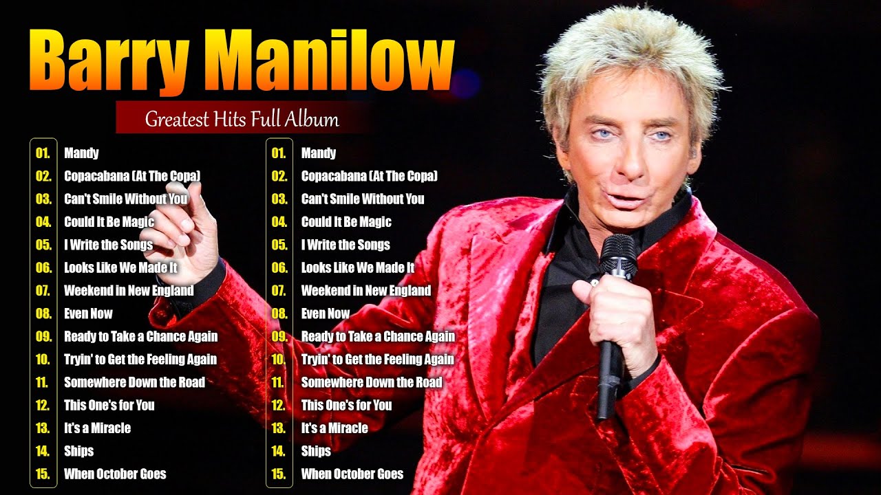 Barry Manilow 💕 All Time Favorite Hits Songs💖 Timeless songs of 80s 90s