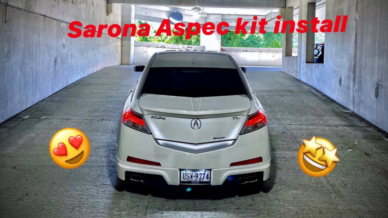 Acura TL Sarona Body Kit Step By Step Install