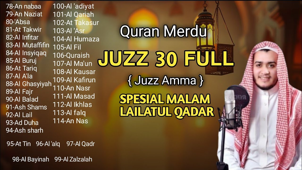 Ngaji Merdu Juz 30 Full ( JUZ AMMA ) Spesial Menyambut Malam Lailatul Qadar Terbaru 2026 | Alaa Aqel