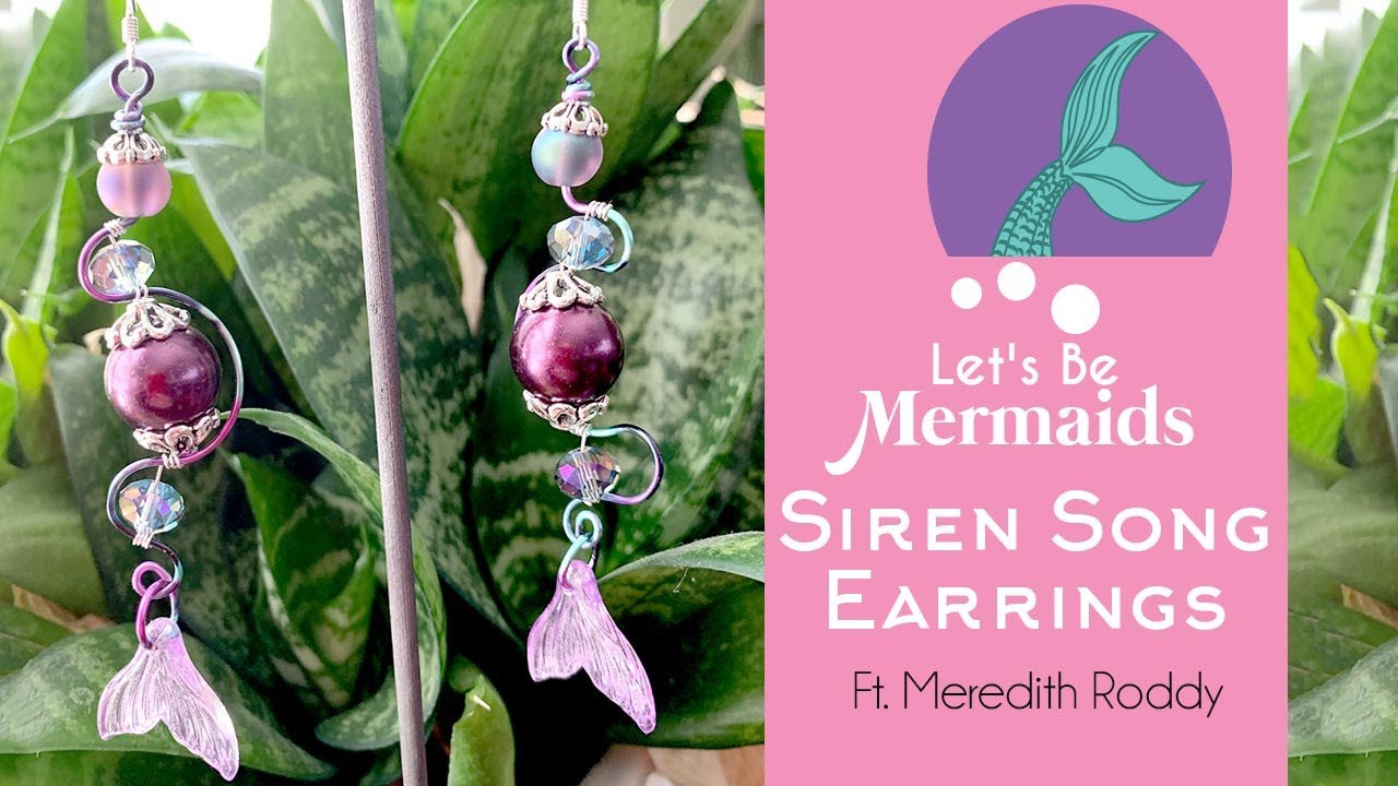 Wire-Wrapped Siren Song Earring Tutorial with Meredith Roddy!