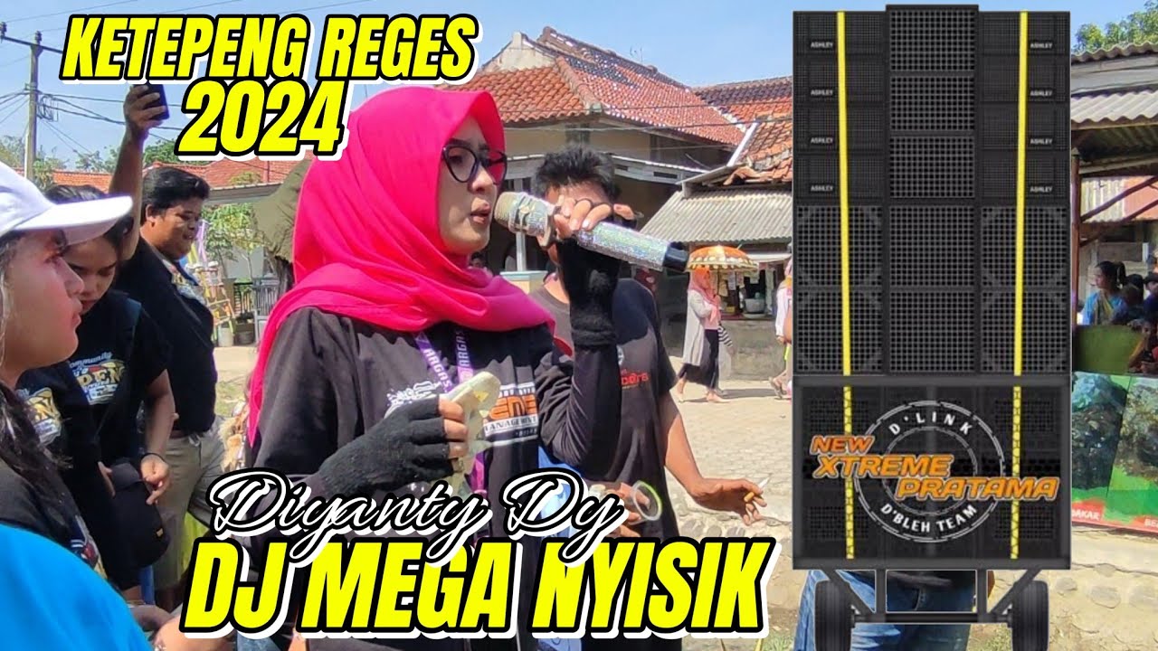 DJ MEGA NYISIK Voc. DIYANTI DY XTREME PRATAMA NEW | KETEPENG REGES 2024 PAYINDANGAN KULON - IM