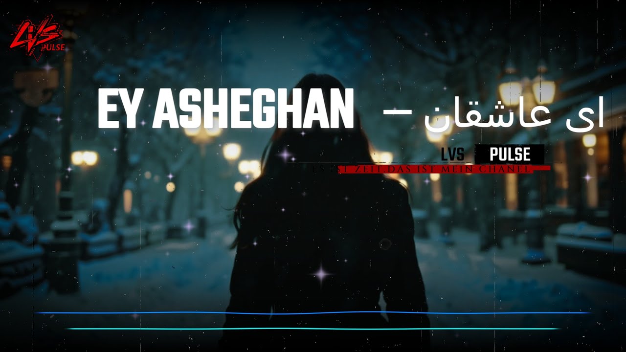 آهنگ :  ای عاشقان  — Ey Asheghan :  Persian Deep House (Inspired by Rumi)