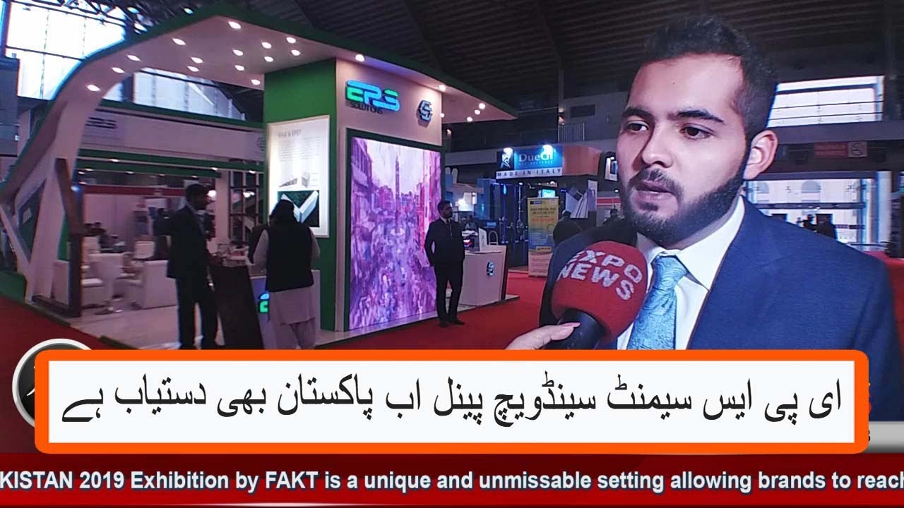 EPS SOLUTIONS PAKISTAN : SUKH CHAYN RESIDENCE ISLAMABAD F10 : BUILD PAKISTAN EXPO 2019 LAHORE