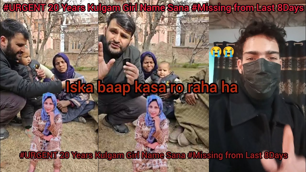 #URGENT 20 Years Kulgam Girl Name Sana Missing from Last 8Days if anyone information about This girl
