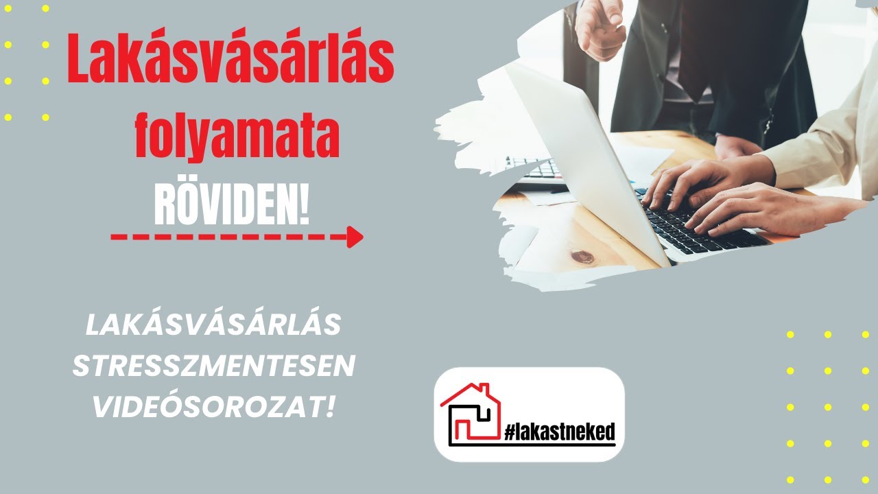 Lak&aacute;sv&aacute;s&aacute;rl&aacute;s folyamata r&ouml;viden | Lak&aacute;sv&aacute;s&aacute;rl&aacute;s stresszmentesen