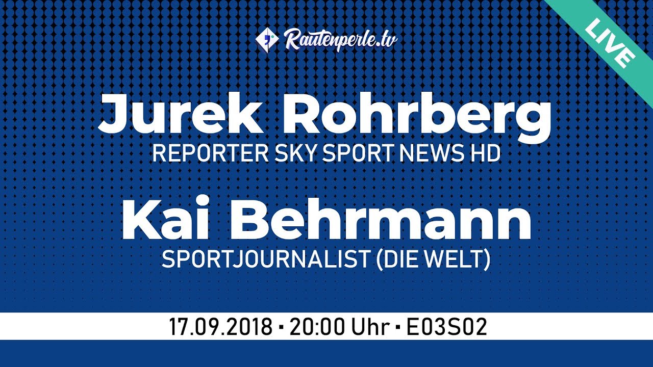 Rautenperle.tv - HSV-Talk | Jurek Rohrberg & Kai Behrmann | E03S02