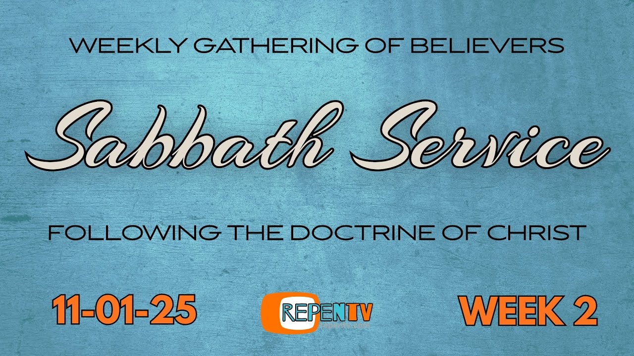 Sabbath Service Week 2 11-1-25