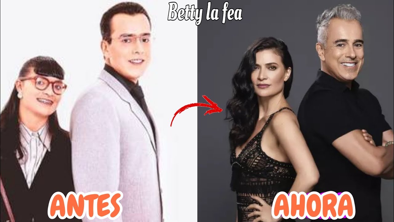 ASI LUCEN LOS PERSONAJES DE BETTY LA FEA 2024/ BETTY LA FEA ANTES Y DESPUÉS 2024