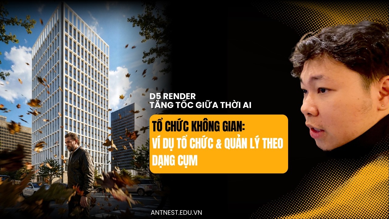 Tổ chức không gian: Ví dụ tổ chức & quản lý theo dạng CỤM