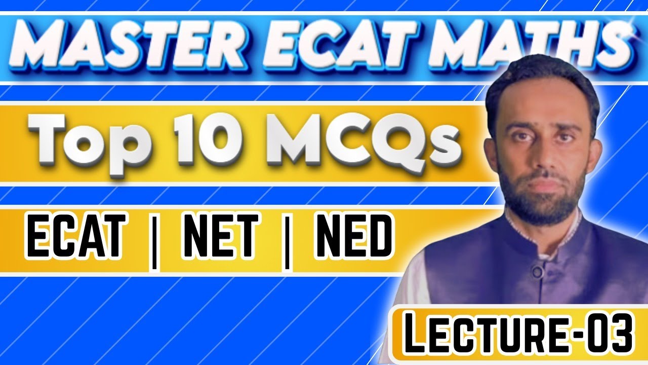 ECAT Math Lecture Series I Complex Number Lecture 03 I ECAT I NET I NED I IBA I Mehran I NAT I FAST