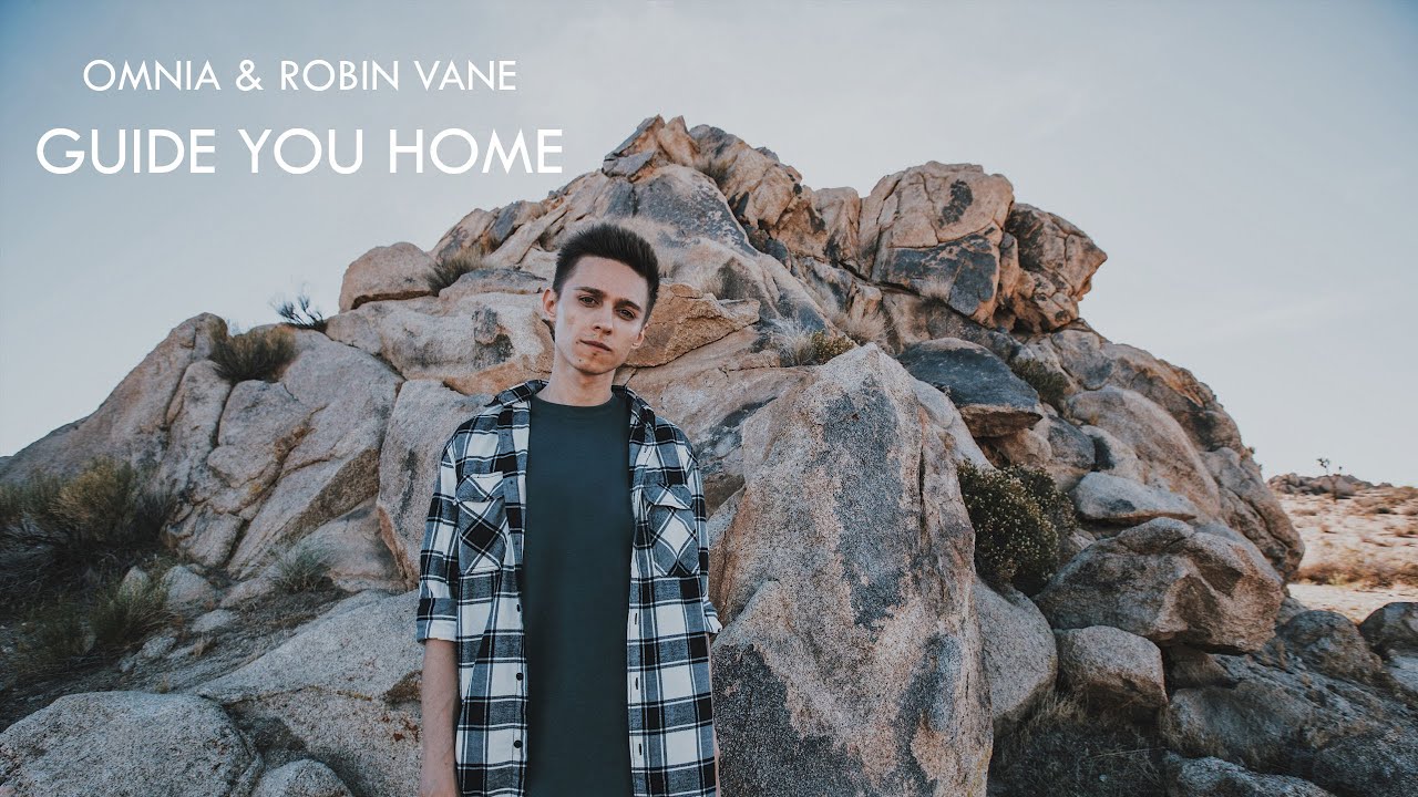 Omnia - Guide You Home ft. Robin Vane (Music Video)