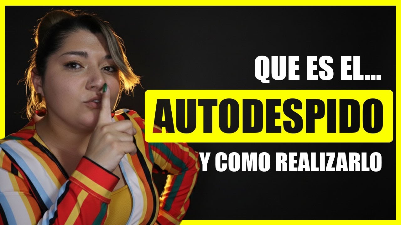 📣AUTODESPIDO | Que es y COMO realizarlo en CHILE | Que hacer cuando tu EMPLEADOR INCUMPLE