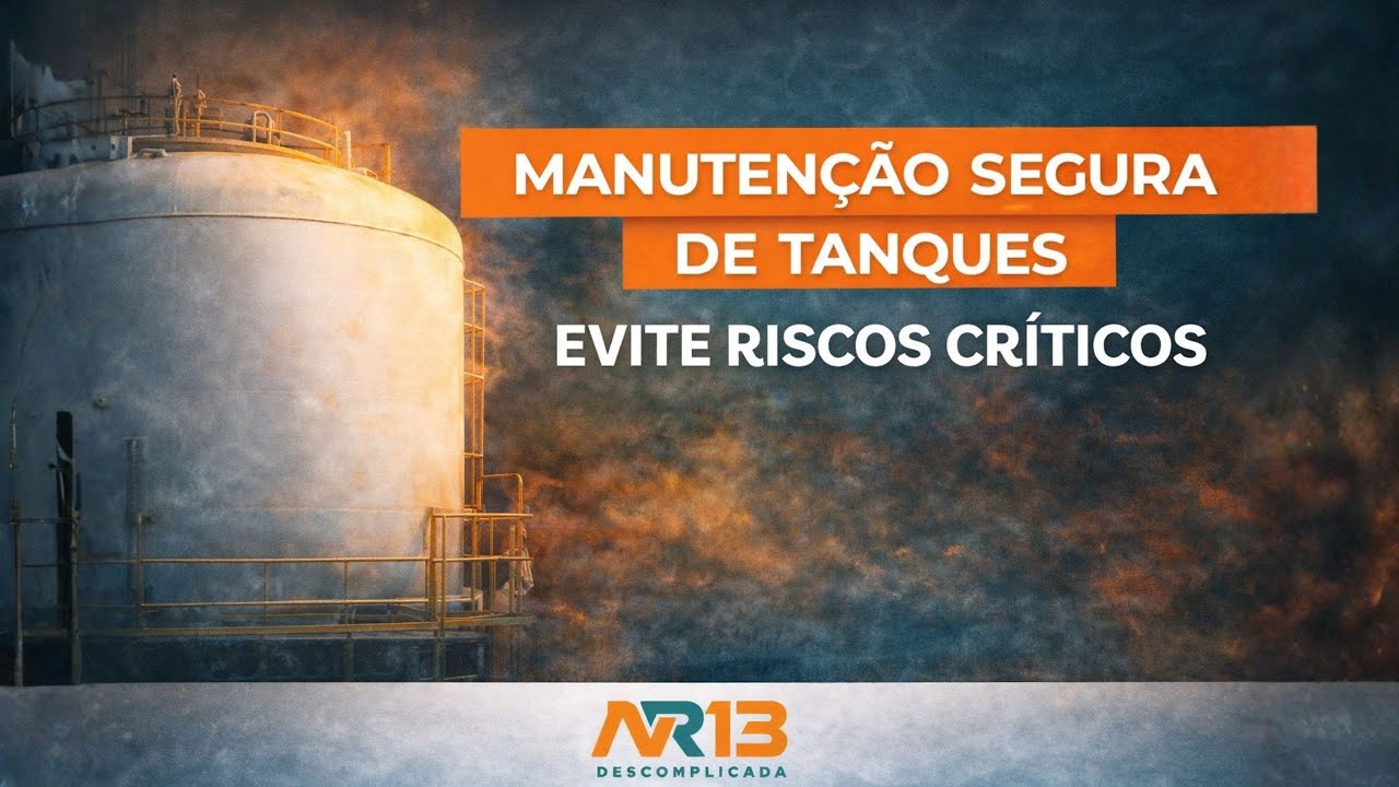 Manutenção Segura de Tanques, evite riscos críticos | Vasos de Pressão, Tanques Metálico e Caldeiras
