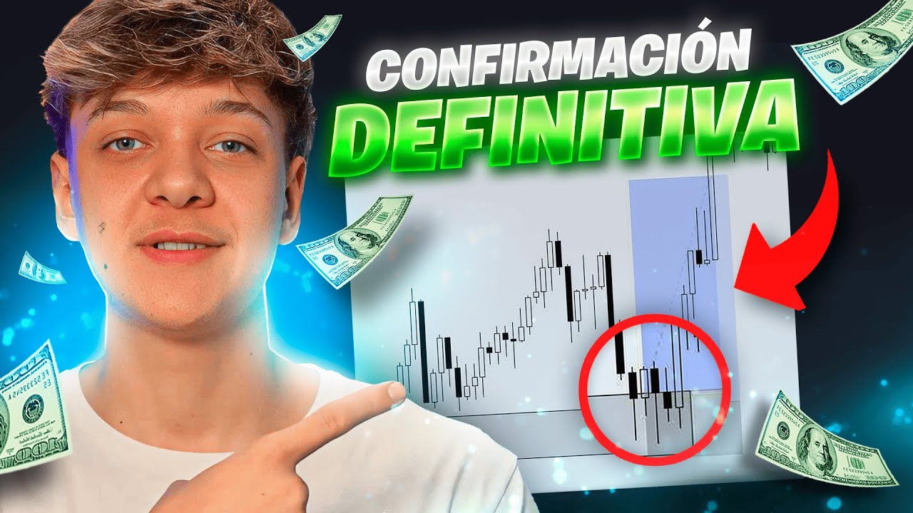 LA CONFIRMACI&Oacute;N DEFINITIVA PARA ENTRADAS PERFECTAS EN TRADING