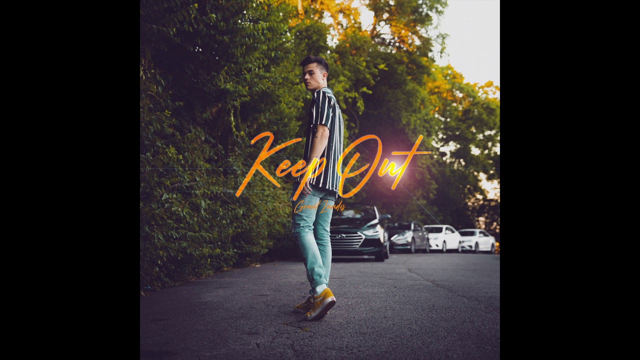 Grant Landis - Keep Out (Official Audio)
