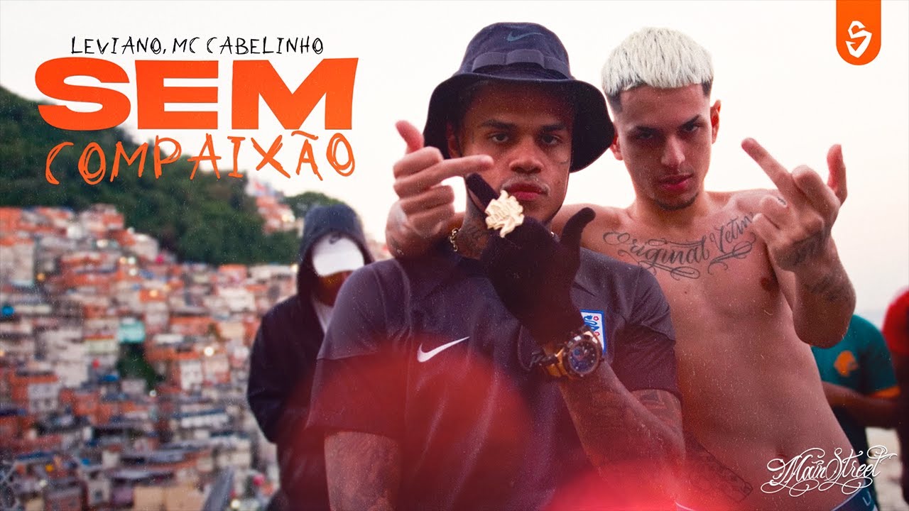 Leviano, Mc Cabelinho - Sem Compaix&atilde;o (LETRA) | Shanoba