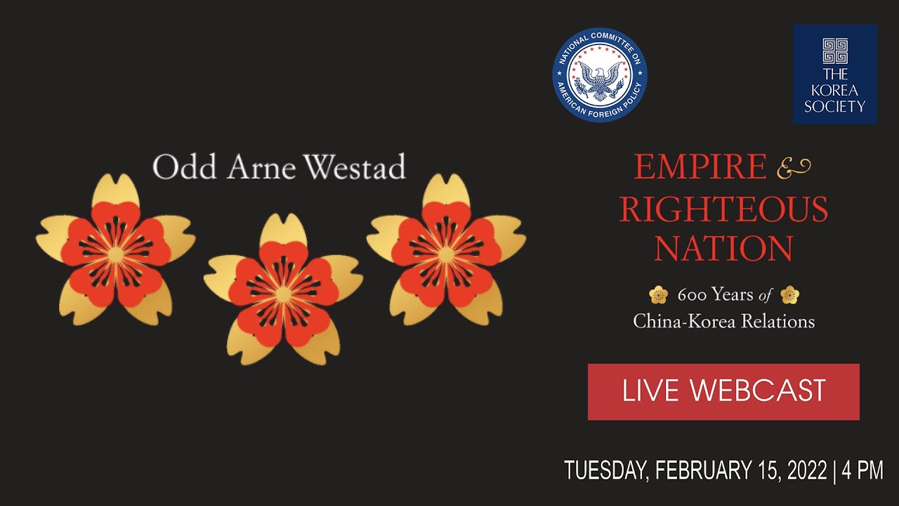 Empire and Righteous Nation: 600 Years of China-Korea Relations
